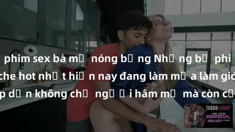 phim sex bà mẹ nóng bỏng Những bộ phim JAV idol không che hot nhất hiện nay đang làm mưa làm gió trên mạng, hấp dẫn không chỉ người hâm mộ mà còn cả những ai mới tìm hiểu về thể loại này!