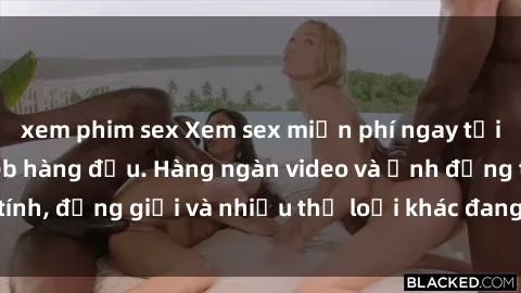 xem phim sex Xem sex miễn phí ngay tại địa chỉ trang web hàng đầu. Hàng ngàn video và ảnh đồng tính, đồng giới và nhiều thể loại khác đang chờ bạn khám phá.