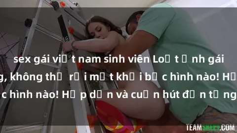 sex gái việt nam sinh viên Loạt ảnh gái xinh sex nóng bỏng, không thể rời mắt khỏi bức hình nào! Hấp dẫn và cuốn hút đến từng chi tiết.